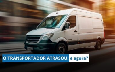 O TRANSPORTADOR ATRASOU, e agora? | Tudo o que você precisa saber sobre AGENDAMENTO DE ENTREGAS