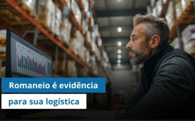 Transforme o ROMANEIO em evidência e rastreabilidade para sua logística com o Active OnSupply   