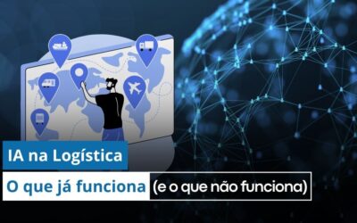 IA na logística: O que os dados de 2026 mostram sobre o que já funciona (e o que não funciona)